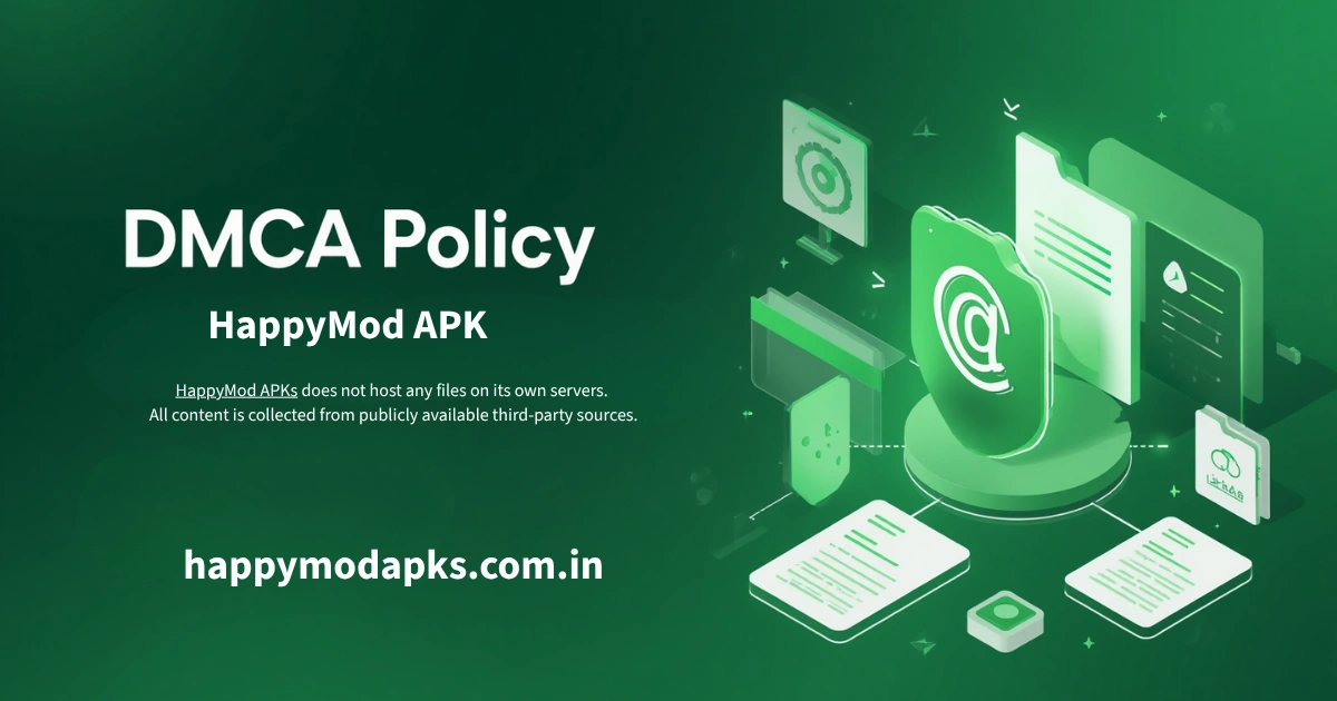 HappyMod DMCA