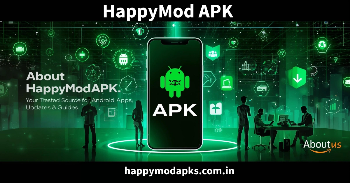 HappyMod APK About US
